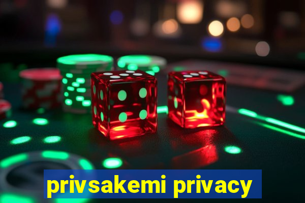 privsakemi privacy